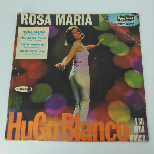 Disco Ep 45rpm Hugo Blanco Y Su Arpa Viajera 2 Sencillos (Usado)