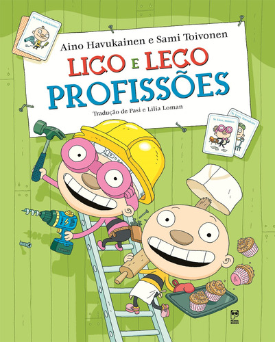 Lico e Leco: Profissões, de Havukainen, Aino. Editora Original Ltda.,Otava, capa dura em português, 2014