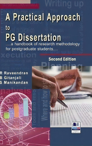 A Practical Approach To Pg Dissertation, De R Raveendran., Vol. 1. Editorial Bsp Books Pvt Ltd, Tapa Dura, Edición Second Edition En Inglés