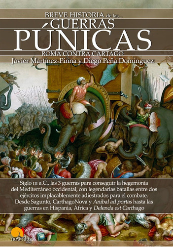 Breve Historia De Las Guerras Punicas - J. Martinez Pinna