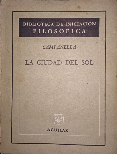 La Ciudad Del Sol Campanella (Usado)