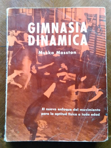 Muska Mosston - Gimnasia Dinámica