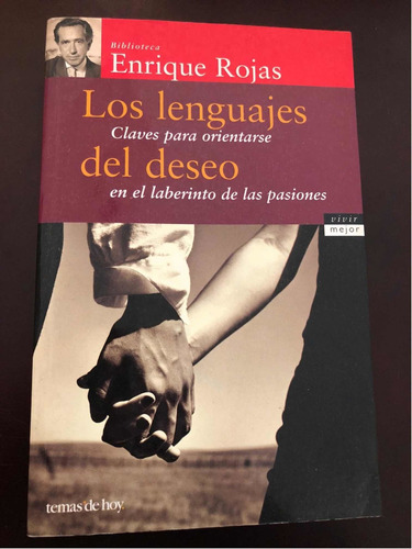 Libro Los Lenguajes Del Deseo - Enrique Rojas - Oferta