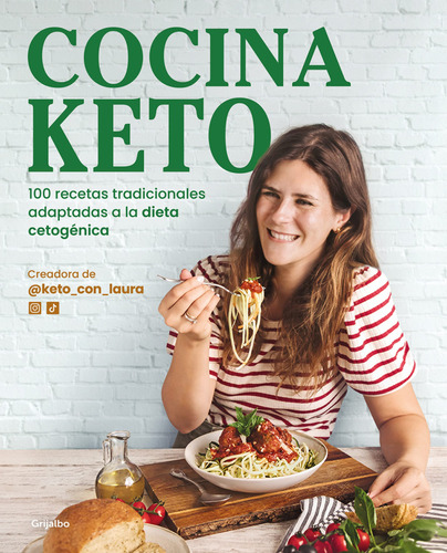 Libro: Cocina Keto: 100 Recetas Tradicionales Adaptadas