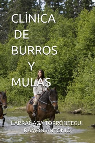 Libro:  Clínica De Burros Y Mulas (spanish Edition)