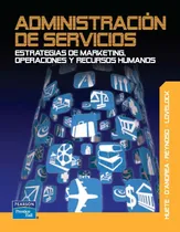 Comprar Administración De Servicios 1.° Ed Lovelock-reynoso-dandrea