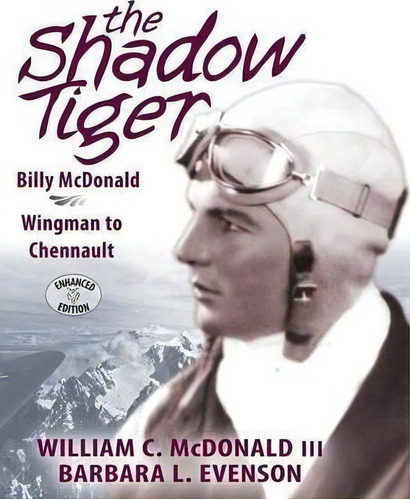 The Shadow Tiger, De William C Mcdonald Iii. Editorial Shadow Tiger Llc, Tapa Blanda En Inglés