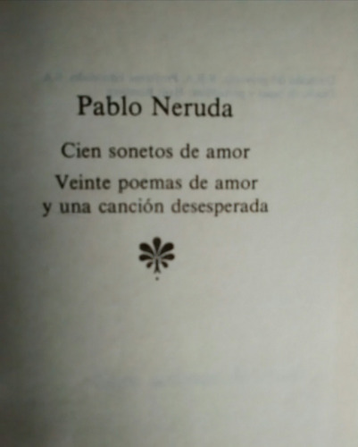 20 Poemas De Amor Y 1 Cancion Desesperada Pablo Neruda 