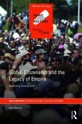 Libro Global Citizenship And The Legacy Of Empire - April...