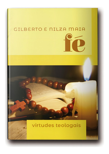 Minilivro Virtudes Teologais: Fé, De Maia, Nilza. Editora Canção Nova, Edição 1 Em Português, 2019