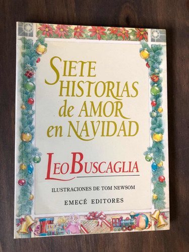 Libro Siete Historias De Amor En Navidad - Buscaglia