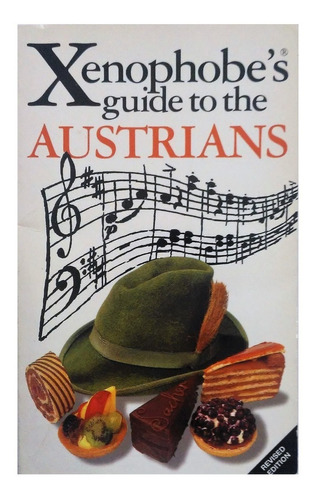 Xenophobes Guide To The Austrians By Louis James Oval Books