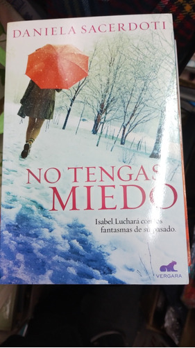 No Tengas Miedo Daniela Sacerdoti 