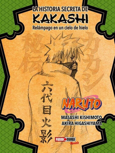 Naruto Kakashi Hiden Novel Panini Masashi Kishimoto Español