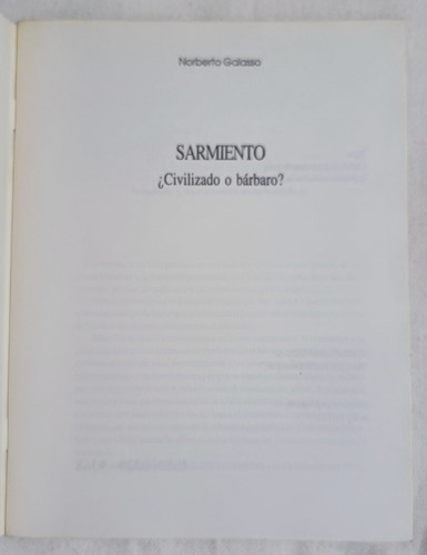 Sarmiento ¿civilizado O Bárbaro?, De Norberto Galasso (Usado)
