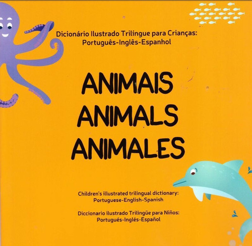 Animais Animals Animales, De Marcia Maciel Ziober.