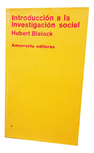 Introducción A La Investigación Social - Hubert Blalock
