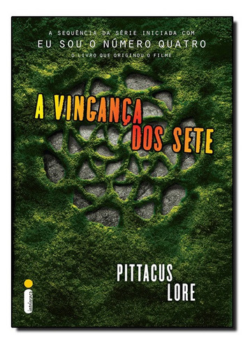 A Vingança Dos Sete (série Os Legados De Lorien Vol. 5) - In