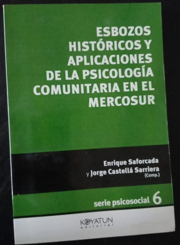 Esbozos Historicos Y Aplicaciones De La Psic. Comunitaria...