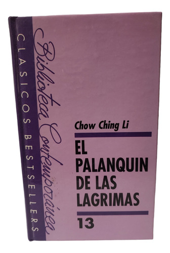 El Palanquín De Las Lágrimas - Chow Ching Lie