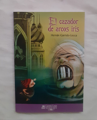 El Cazador De Arcos Iris Hernan Garrido Lecca Libro Original