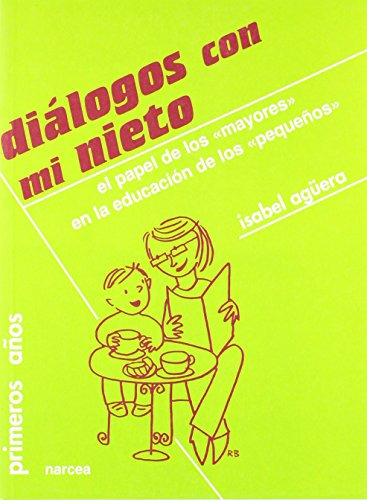 Libro Diálogos Con Mi Nieto De Espejo Aguera Isabel D Saaved