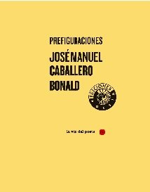 Libro Prefiguraciones (+cd) De Caballero Bonald José Manuel