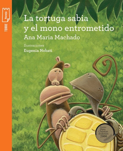 La Tortuga Sabia Y El Mono Entrometido - Norma