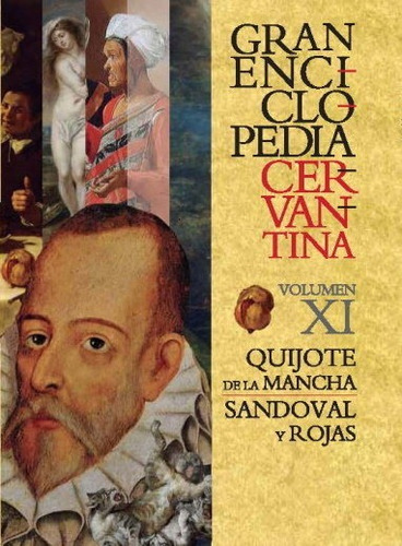 Gran Enciclopedia Cervantina Vol. Xi - Carlos Alvar Ezquerra