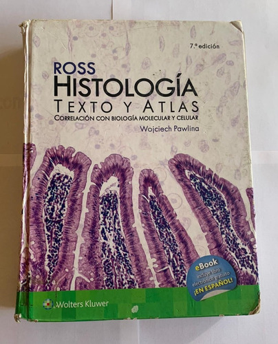 Ross Histología Texto Y Atlas (biología Molecular Y Celular)