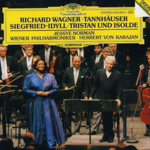 Wagner: Tannhauser Overture; Siegfried Idilio; Tristan E