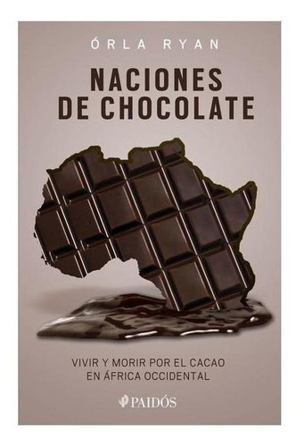 Libro Naciones De Chocolate