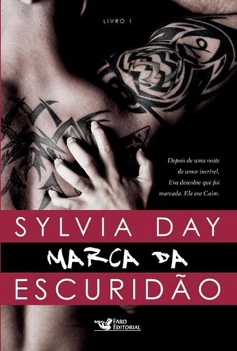Marca da escuridão, de Day, S. J.. Editora Faro Editorial Eireli, capa dura em português, 2015