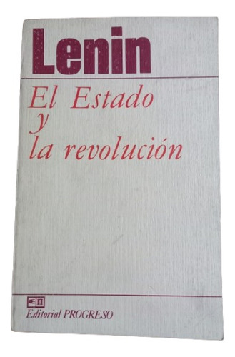 Estado Y Revolución - Lenin
