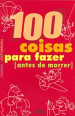 Livro 100 Coisas Para Fazer Antes De Michael Ogden & Ch