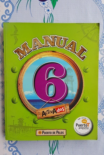 Manual 6 Nacion - Activados Pack, De Equipo Editorial. Editorial Puerto De Palos En Español