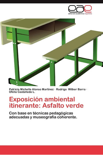 Libro: Exposición Ambiental Itinerante: Asfalto Verde: Con B