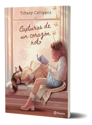 Capturas De Un Corazón Roto, De Tiffany Calligaris|., Vol. 1. Editorial Planeta, Tapa Blanda, Edición 1 En Español, 2024