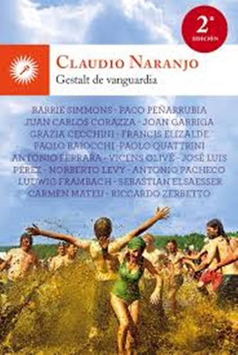 Gestalt De Vanguardia, De Claudio Naranjo. Editorial La Llave En Español