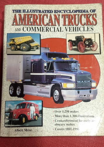 Revista Libro Camiones Enciclopedia Usa 1891 A 1996 Historia