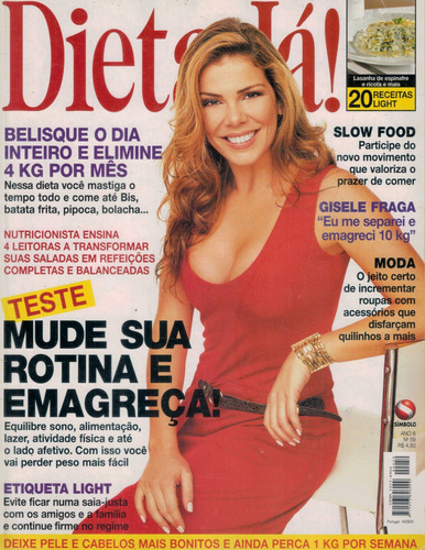 Revista Dieta Ja: Gisele Fraga / Etiqueta Light / Receitas