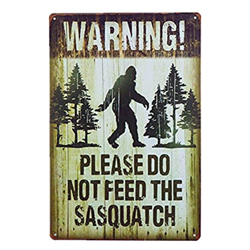 Placa De Aviso  Por Favor No Alimentar Al Sasquatch  Di...