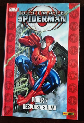 Ultimate Spiderman 1: Poder Y Responsabilidad  Bendis Panini