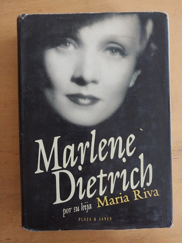 Marlene Dietrich Por Su Hija - Riva, Maria