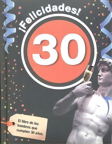 Felicidades 30 - Hombre, De Rosés Collado, Laia. Editorial Acv Edicions, Tapa Dura En Español