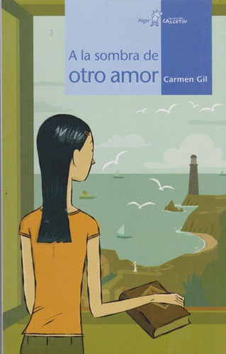 A La Sombra De Otro Amor, De Carmen Gil. Editorial Promolibro, Tapa Blanda, Edición 2008 En Español