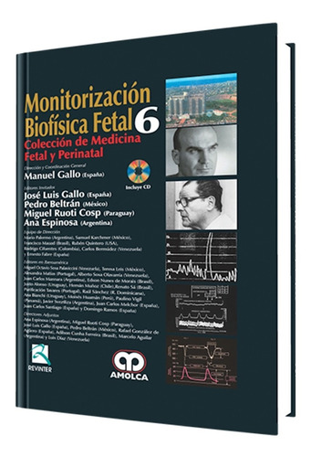 Monitorización Biofísica Fetal. Gallo Nº 6. Editorial Amolca