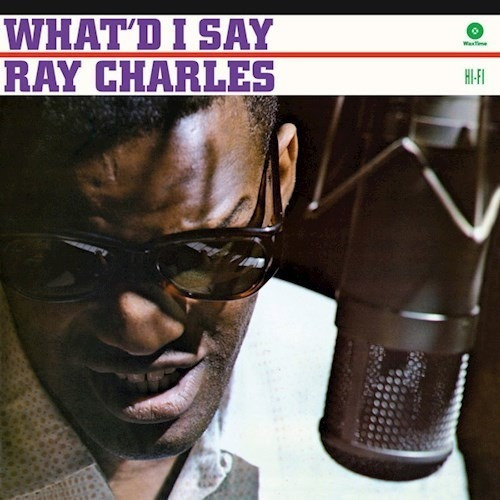 What I D Say - Charles Ray (vinilo