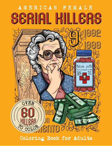 Libro: American Female Serial Killers: Coloring Book For 60