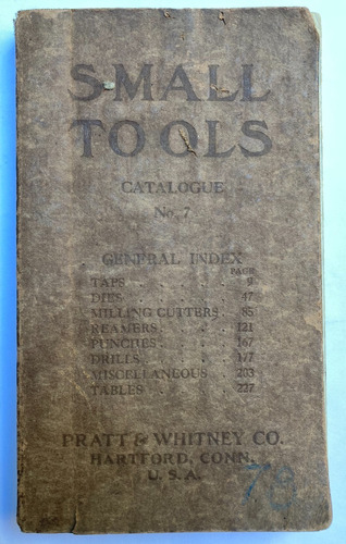 Pratt & Whitney. Catálogo Small Tools Nº 7. 1912